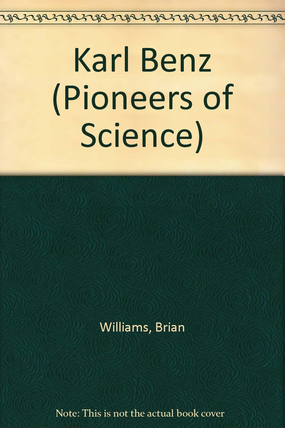 Karl Benz (Pioneers of Science),Used