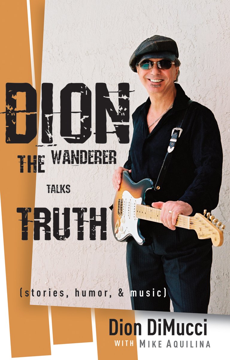 Dion: The Wanderer Talks Truth (Stories, Humor & Music),Used