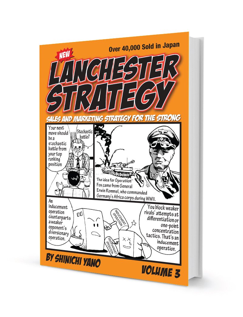 New Lanchester Strategy: Sales and Marketing Strategy for the Strong, Vol. 3,Used