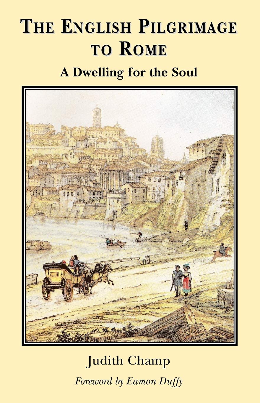 The English Pilgrimage To Rome,Used
