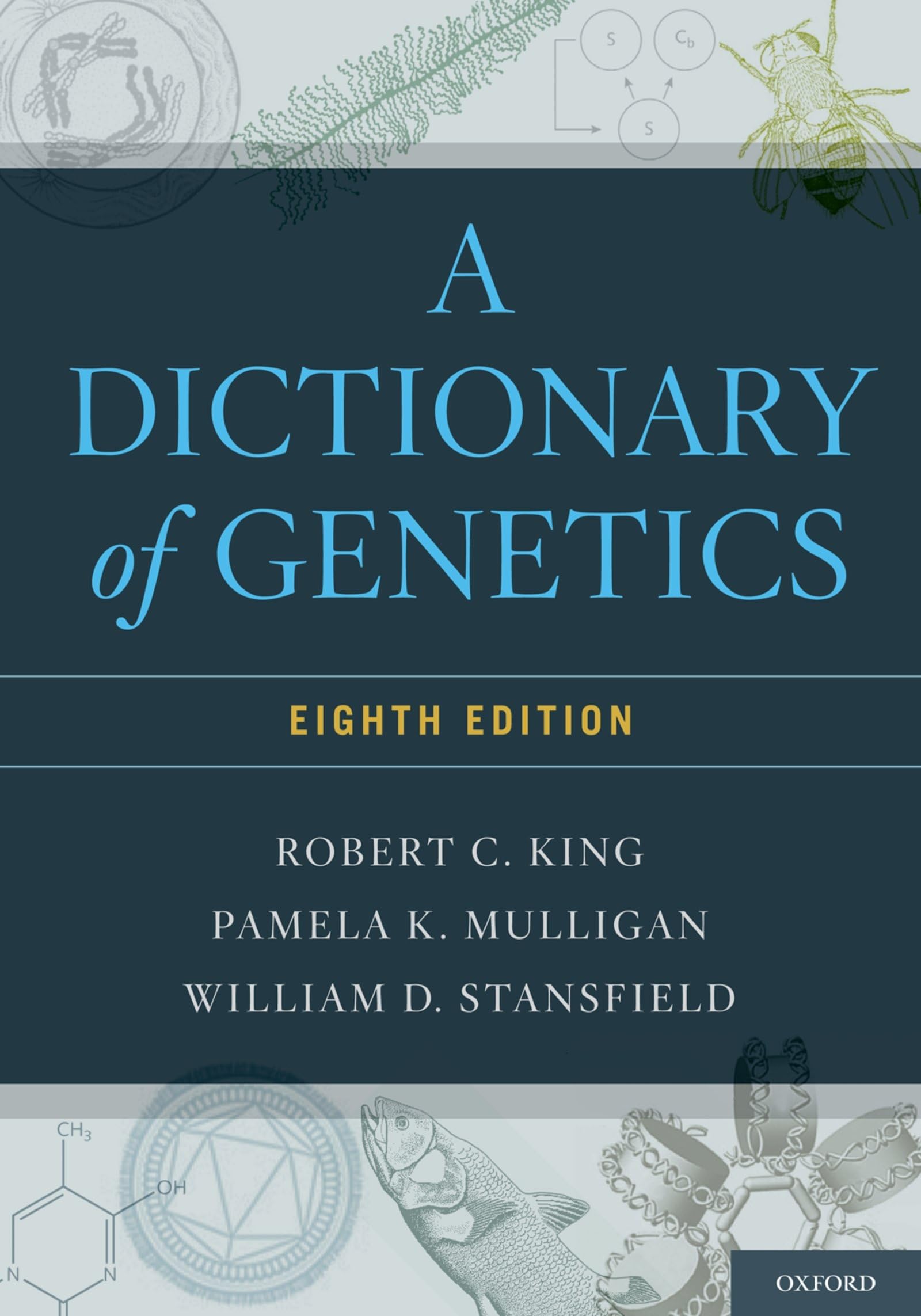 A Dictionary of Genetics,Used