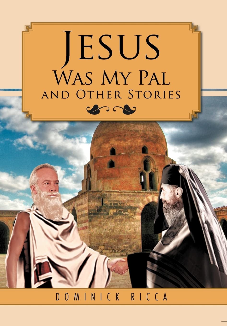 Jesus Was My Pal And Other Stories,Used