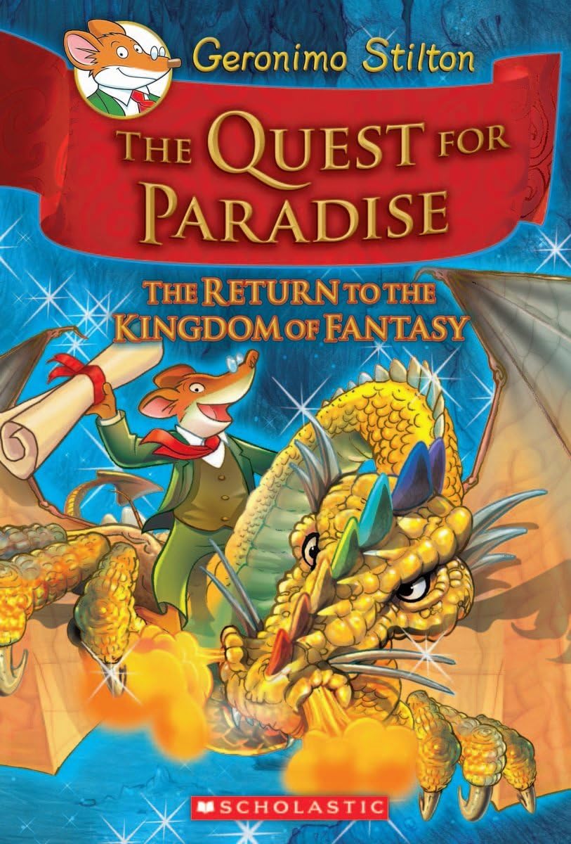 The Return to the Kingdom of Fantasy (The Quest for Paradise),New