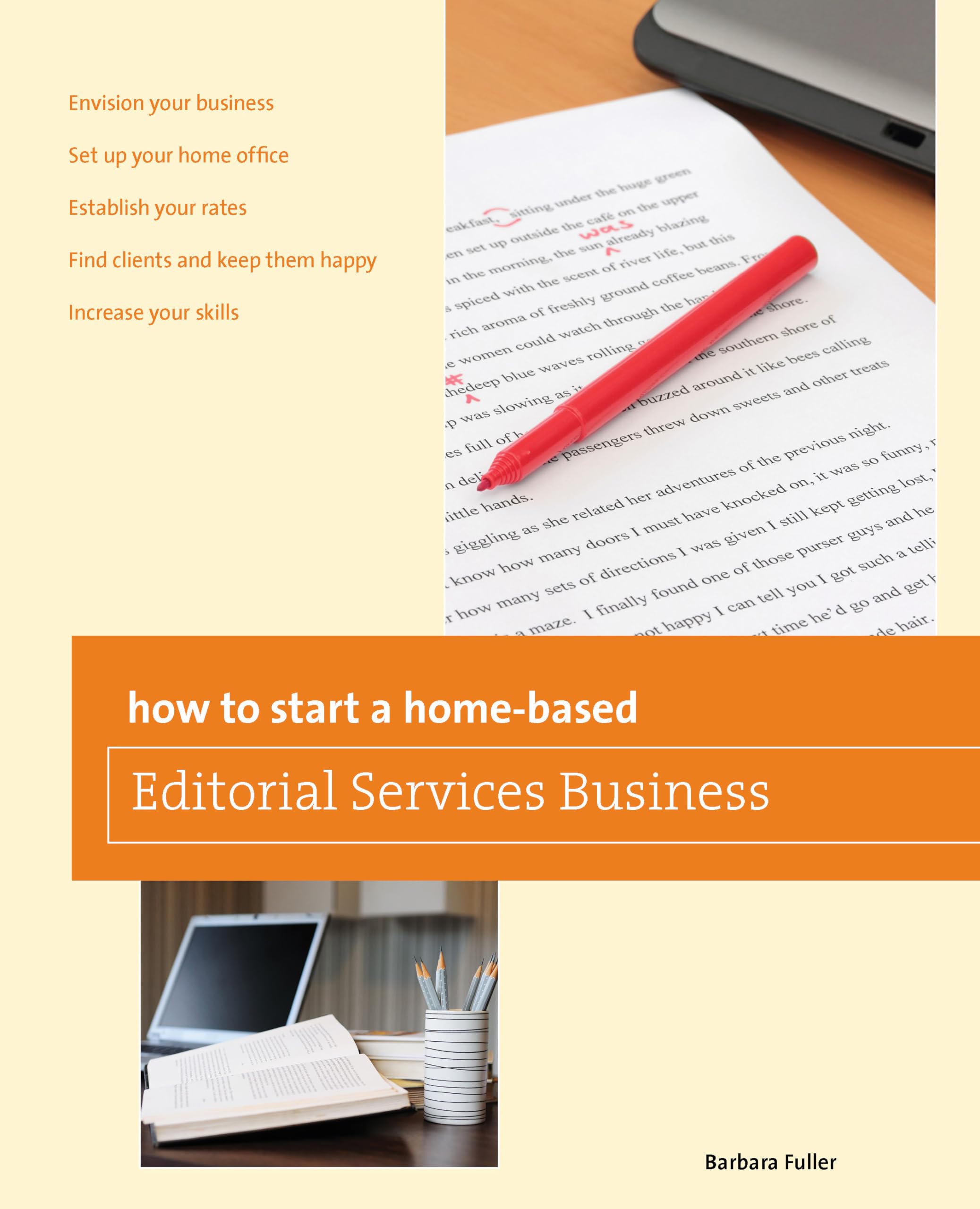 How To Start A Homebased Editorial Services Business (Homebased Business Series),New