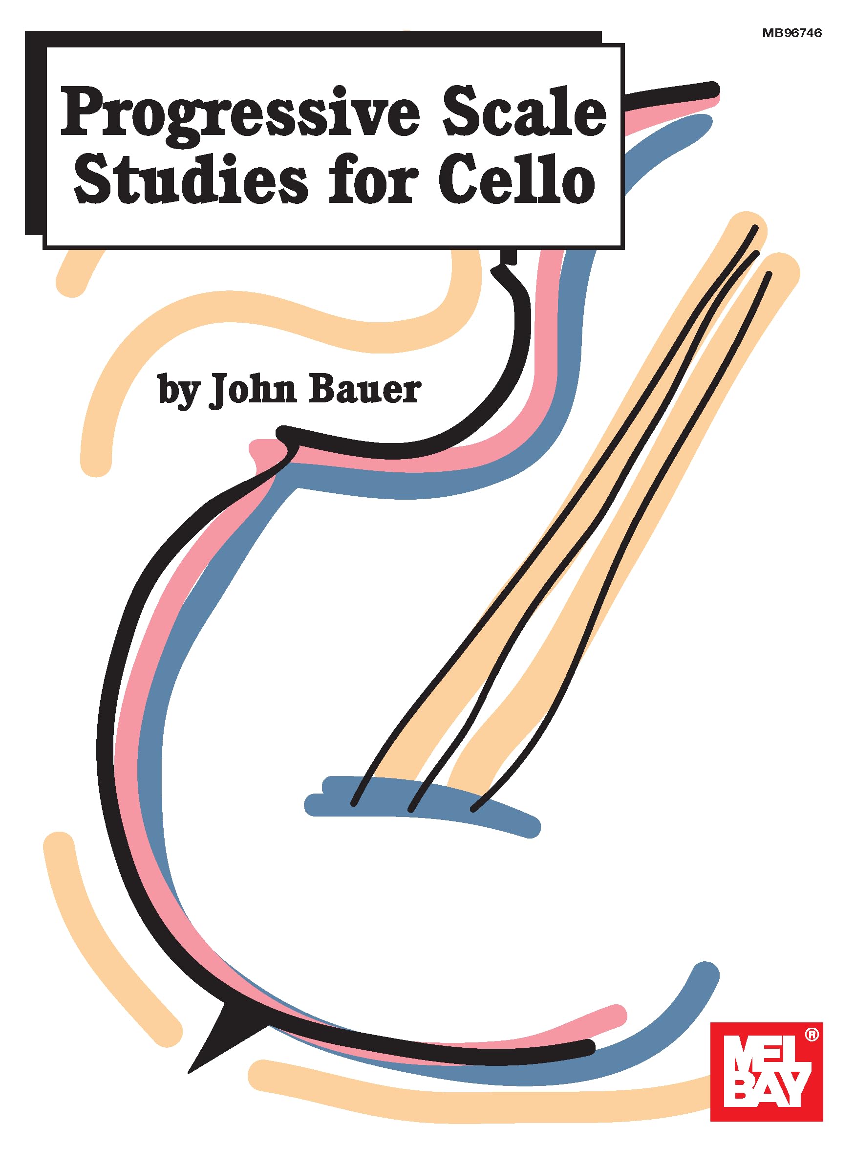 Progressive Scale Studies for Cello (Mel Bay Archive Editions),Used