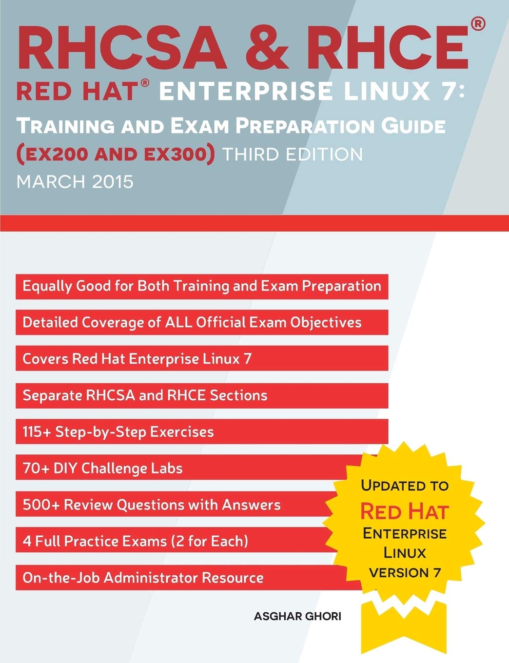 RHCSA & RHCE Red Hat Enterprise Linux 7: Training and Exam Preparation Guide (EX200 and EX300), Third Edition,Used