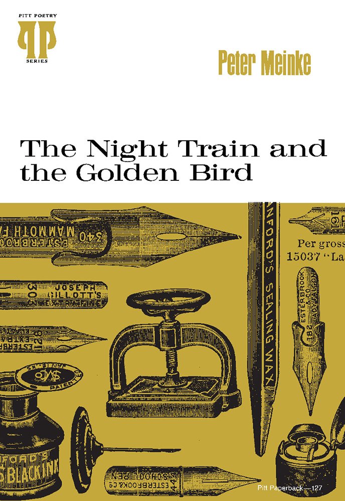 The Night Train And The Golden Bird (Pitt Poetry Series),Used