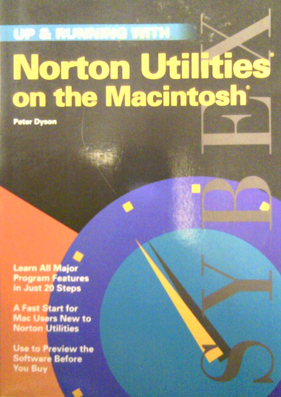 Up & Running With Norton Utilities on the Macintosh (Up & Running Series),Used