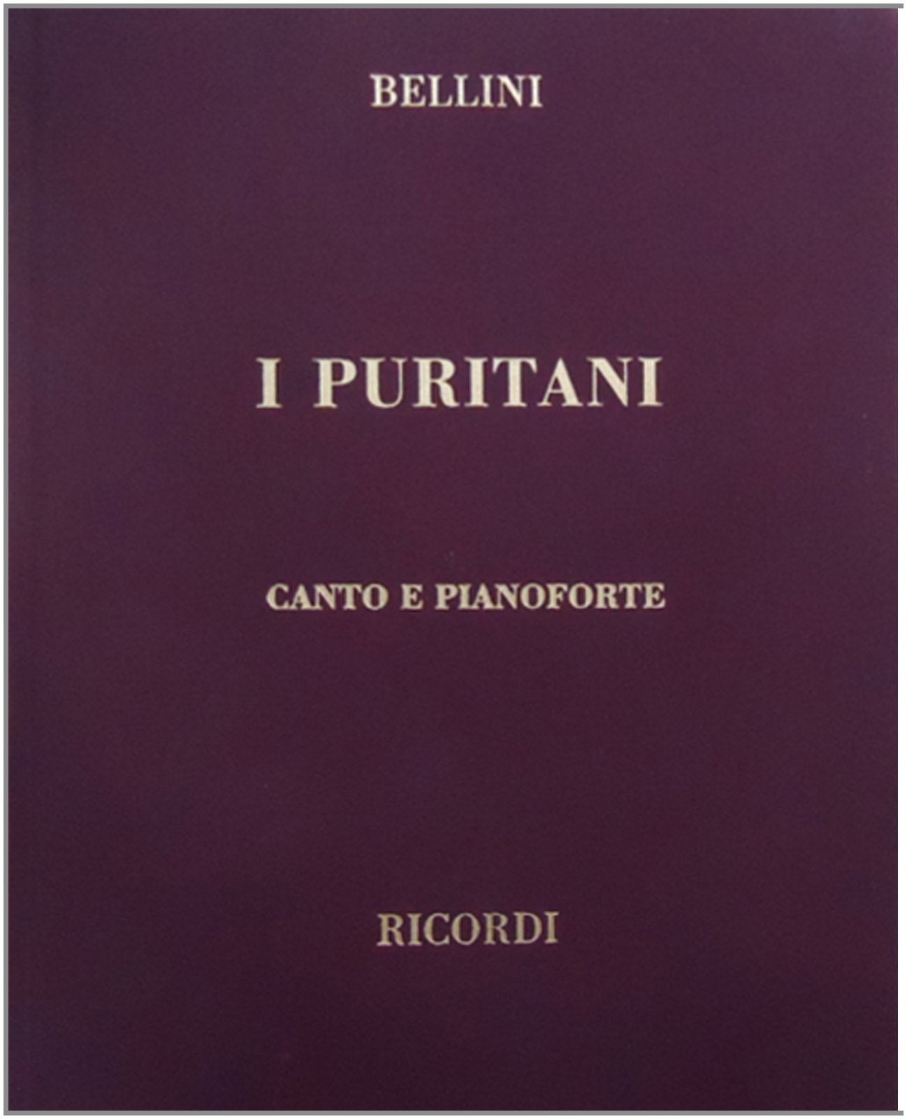 I Puritani: Vocal Score,Used