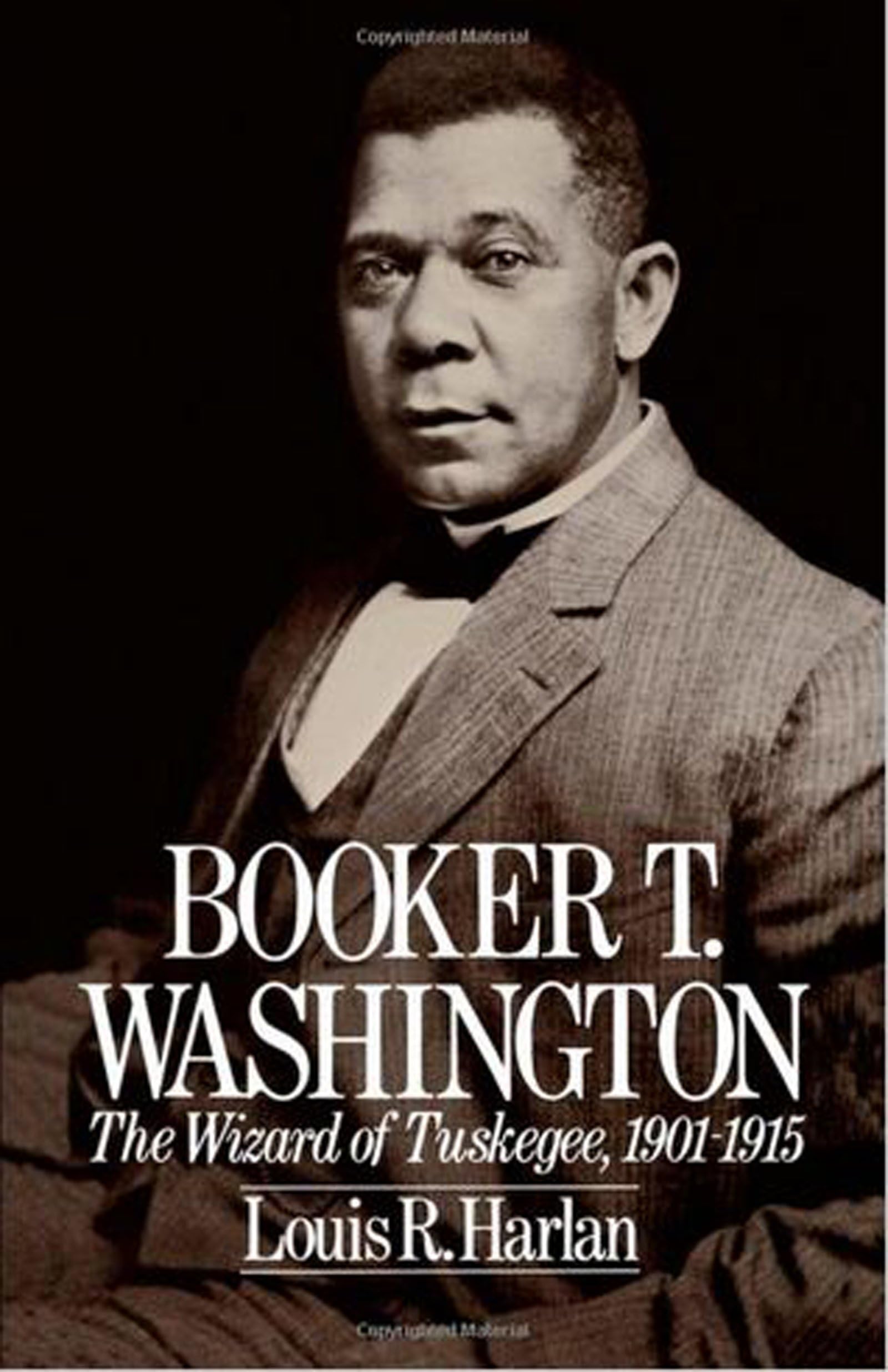 Booker T. Washington: Volume 2: The Wizard Of Tuskegee, 19011915 (Oxford Paperbacks),Used