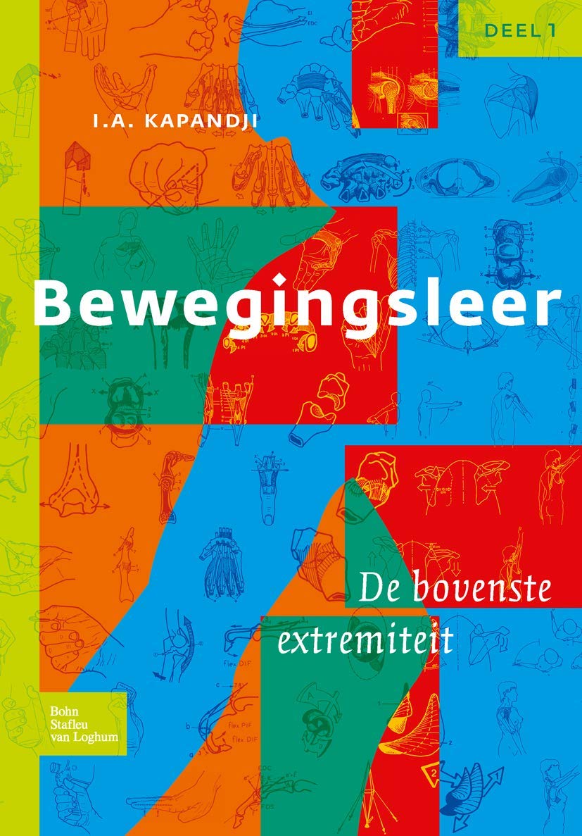 Bewegingsleer: De Bovenste Extremiteit (Dutch Edition),Used