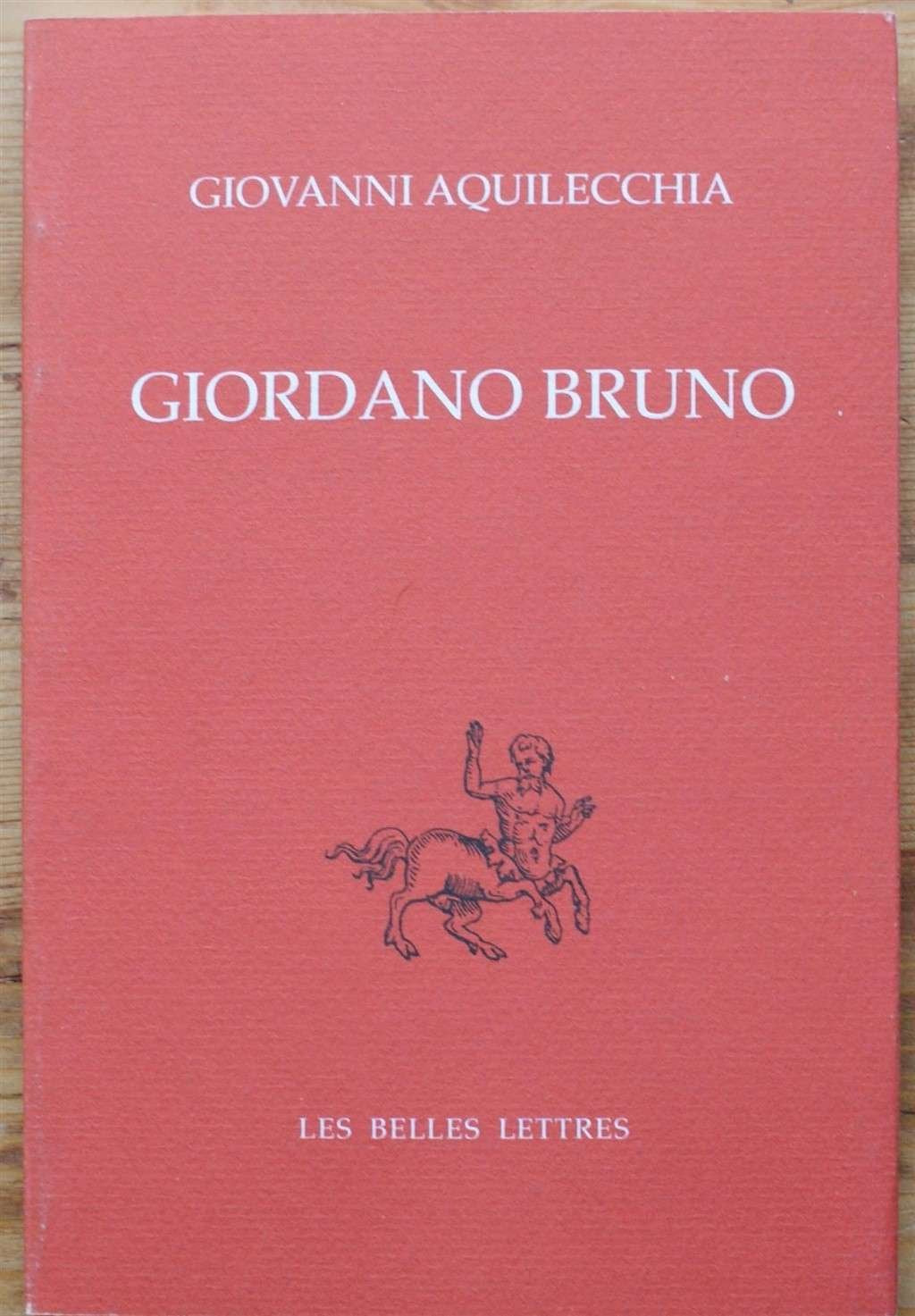 Giordano Bruno (Collection Giordano Bruno) (French Edition),Used