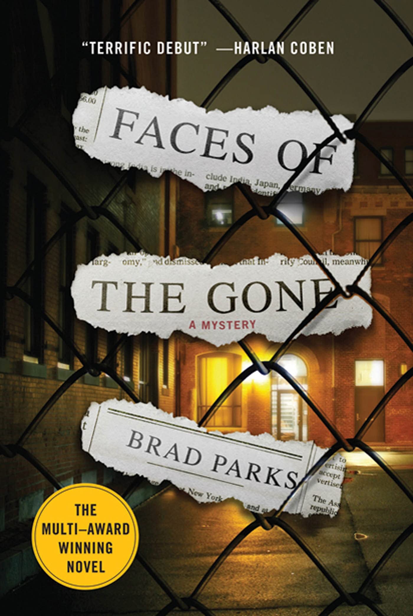 Faces Of The Gone: A Mystery (Carter Ross Mysteries, 1),New