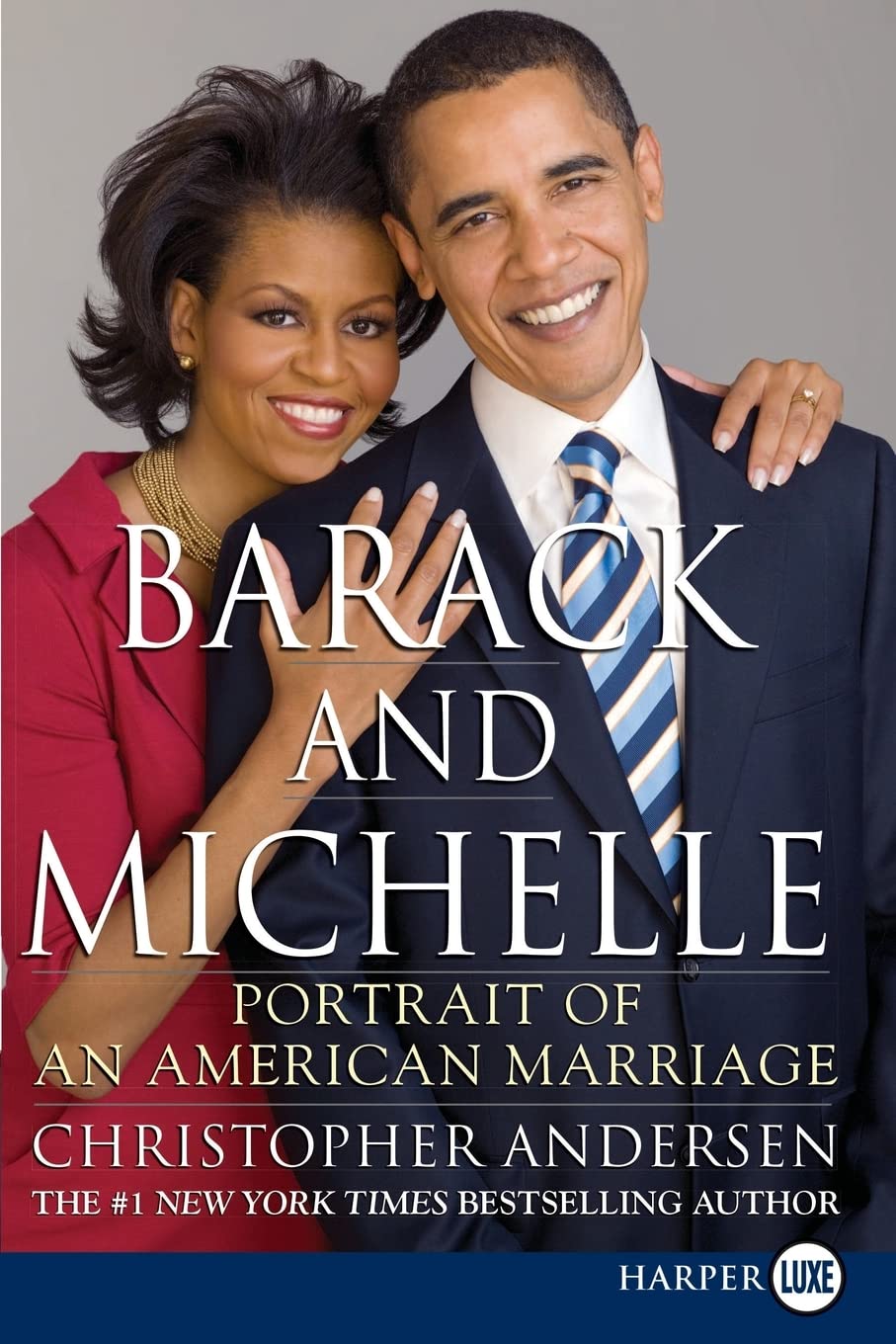 Barack and Michelle: Portrait of an American Marriage,New