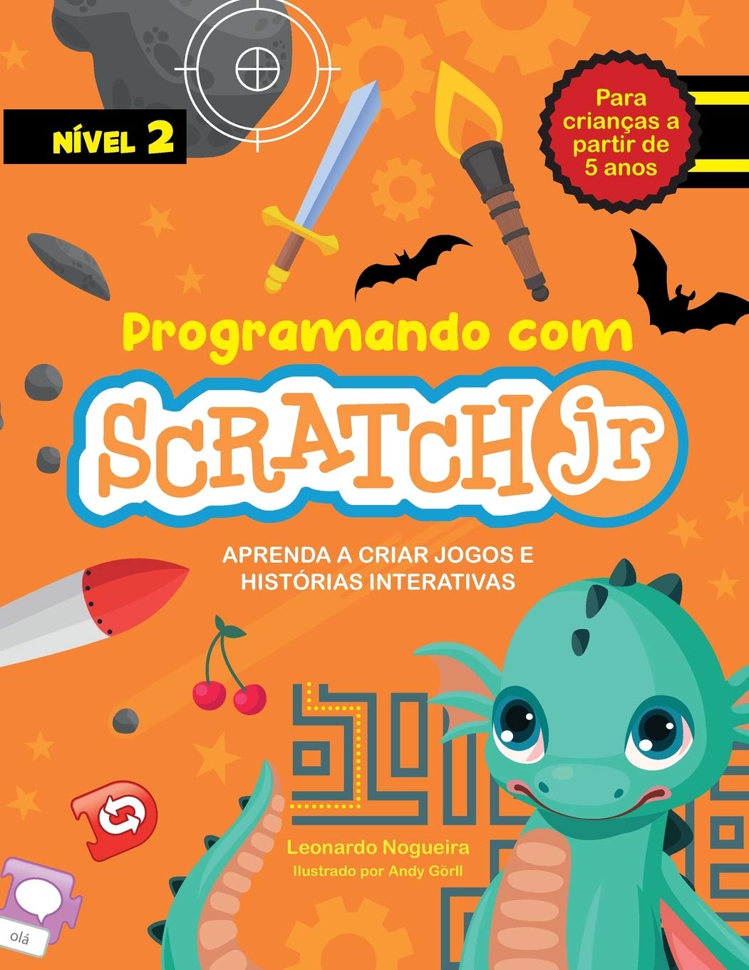 Programando com Scratch JR: Aprenda a criar jogos e histrias interativas (Volume) (Portuguese Edition),Used