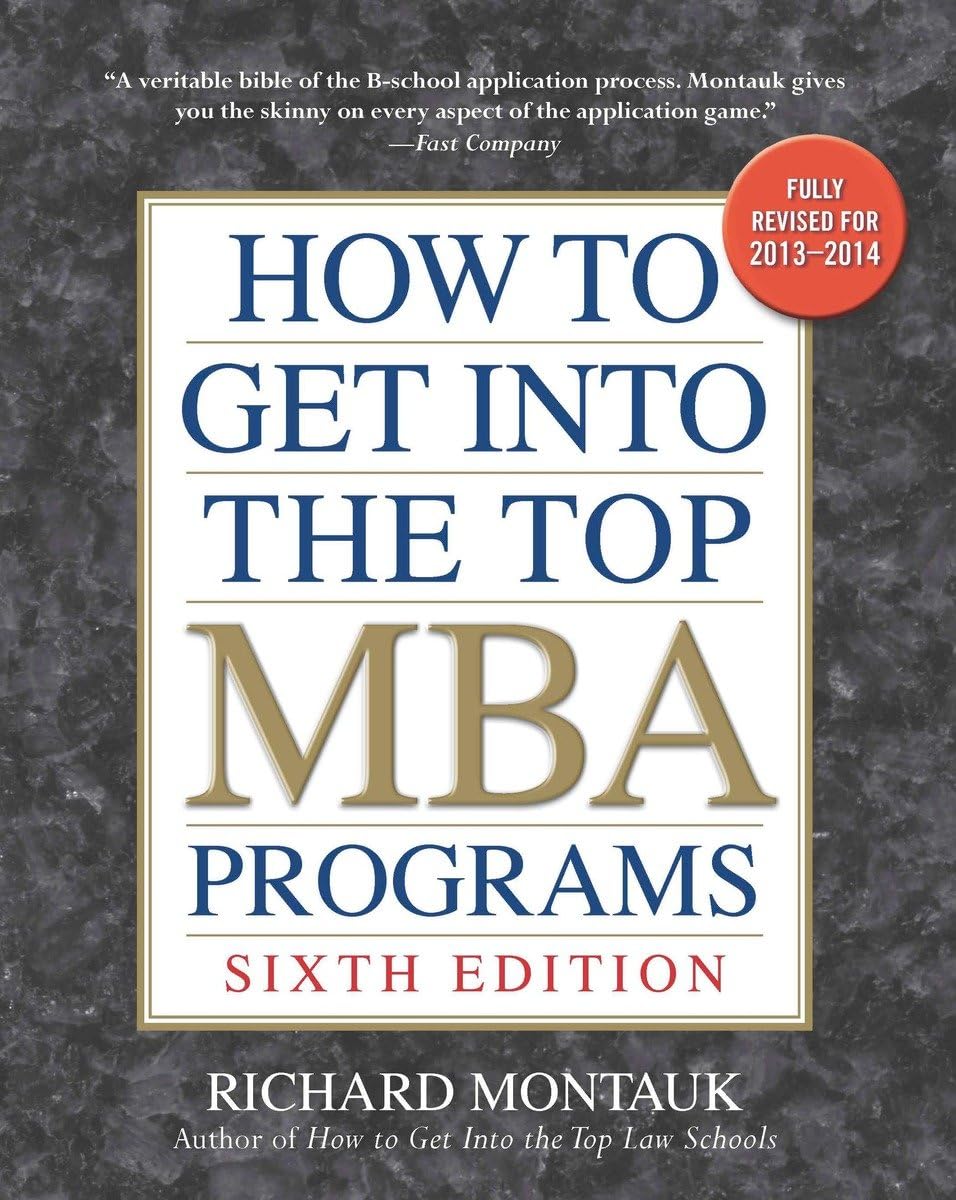 How to Get Into the Top MBA Programs,New