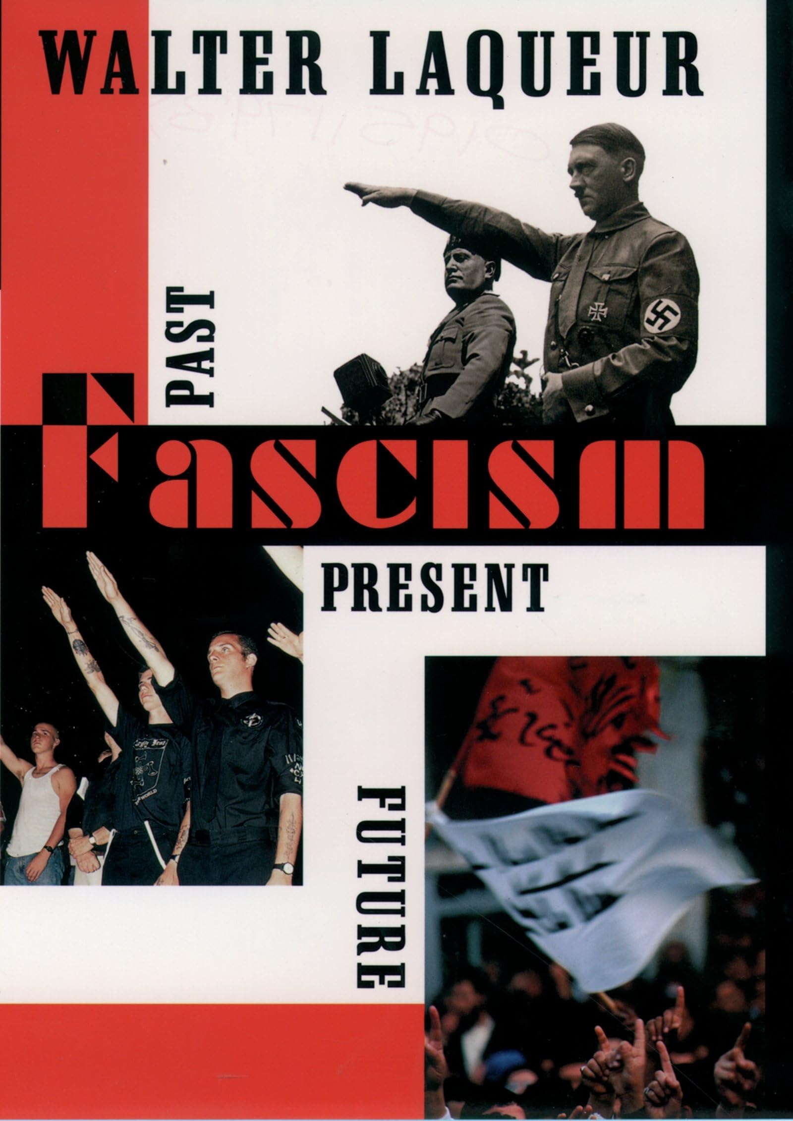 Fascism: Past, Present, Future,Used