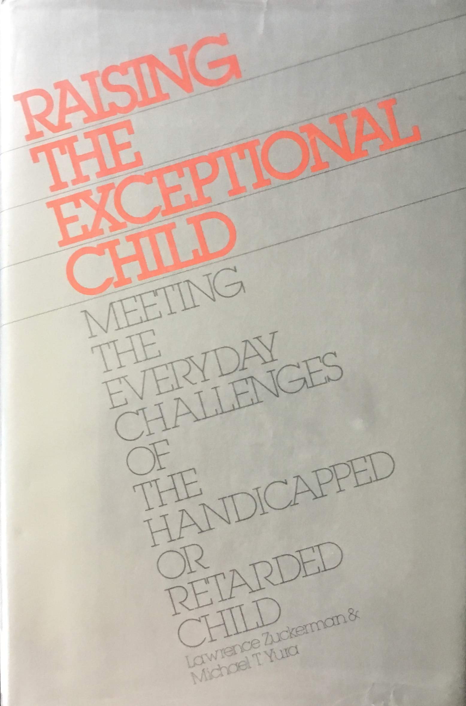 Raising Exceptional Children,Used