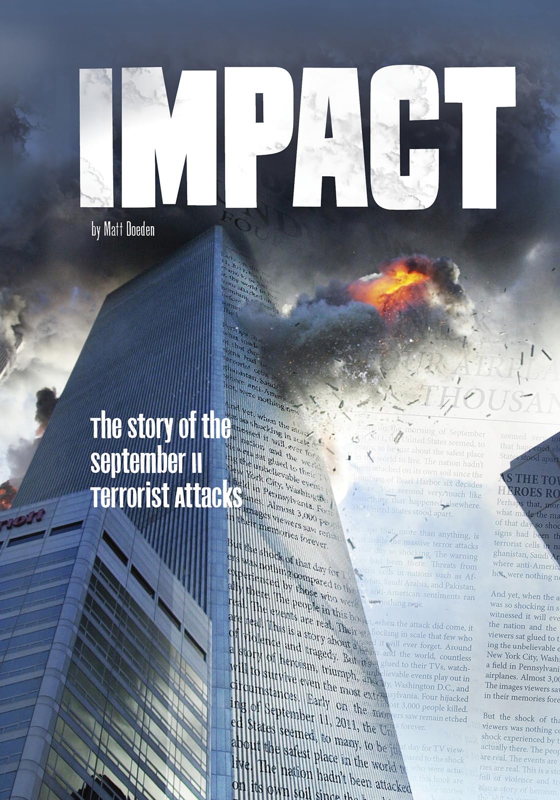 Impact: The Story of the September 11 Terrorist Attacks (Tangled History),Used