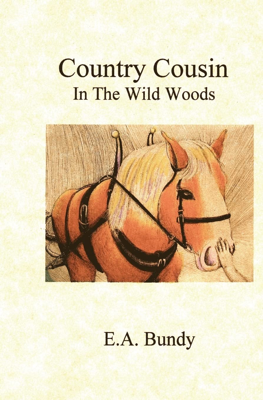 Country Cousin: In The Wild Woods,New