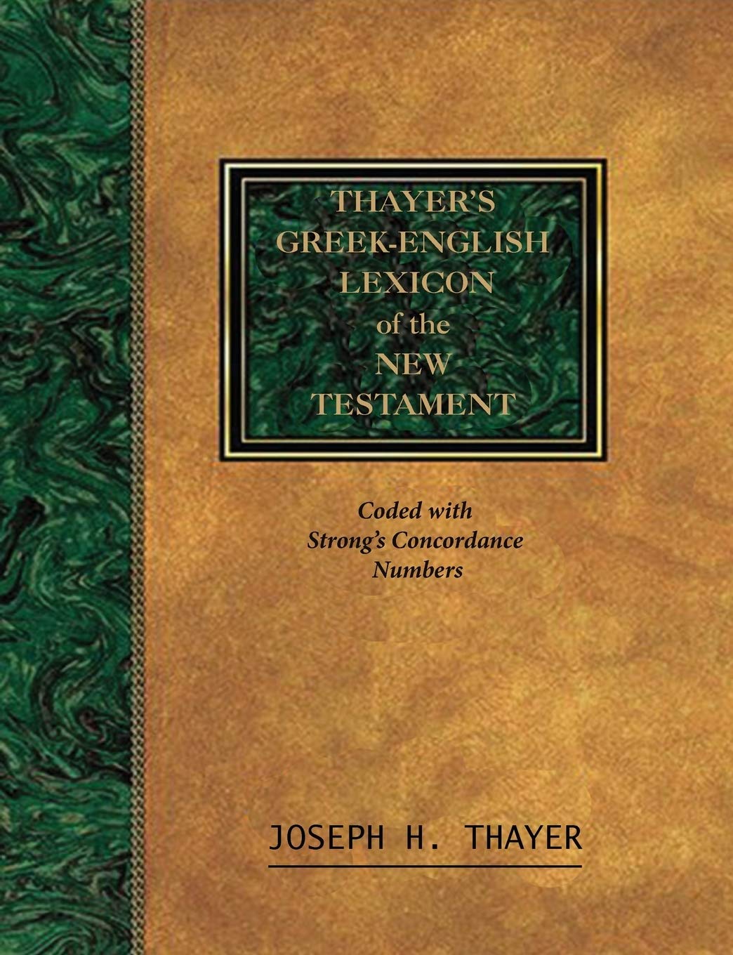 Thayer's GreekEnglish Lexicon of the New Testament: Coded With the Numbering System from Stron's Exhausive Concordance of the B,New