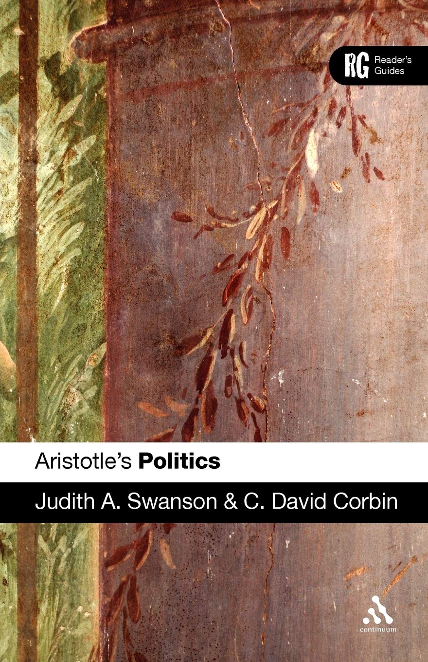 Aristotle'S 'Politics': A Reader'S Guide (Reader'S Guides),New