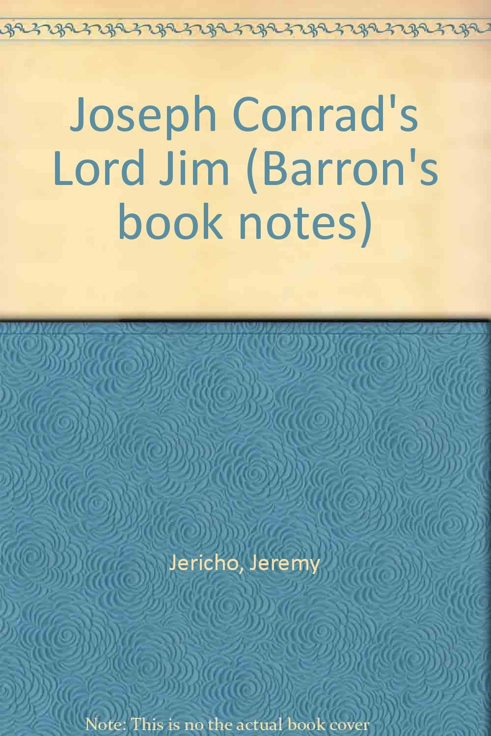 Joseph Conrad'S Lord Jim (Barron'S Book Notes),Used