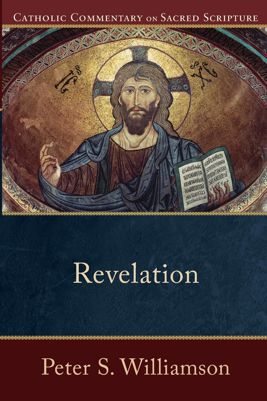 Revelation: (A Catholic Bible Commentary on the New Testament by Trusted Catholic Biblical Scholars  CCSS) (Catholic Commentary,Used