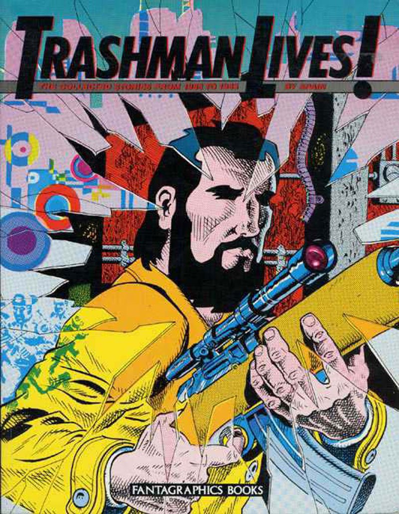 Trashman Lives!,Used