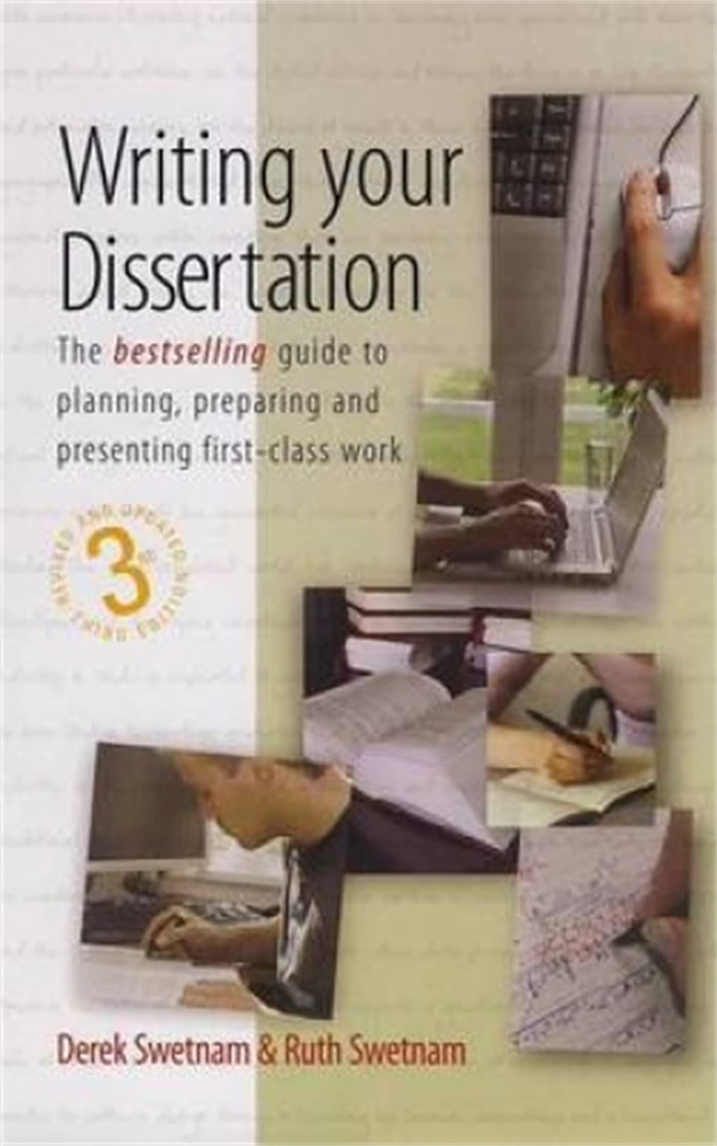 Writing Your Dissertation: The bestselling guide to planning, preparing and presenting firstclass work,New