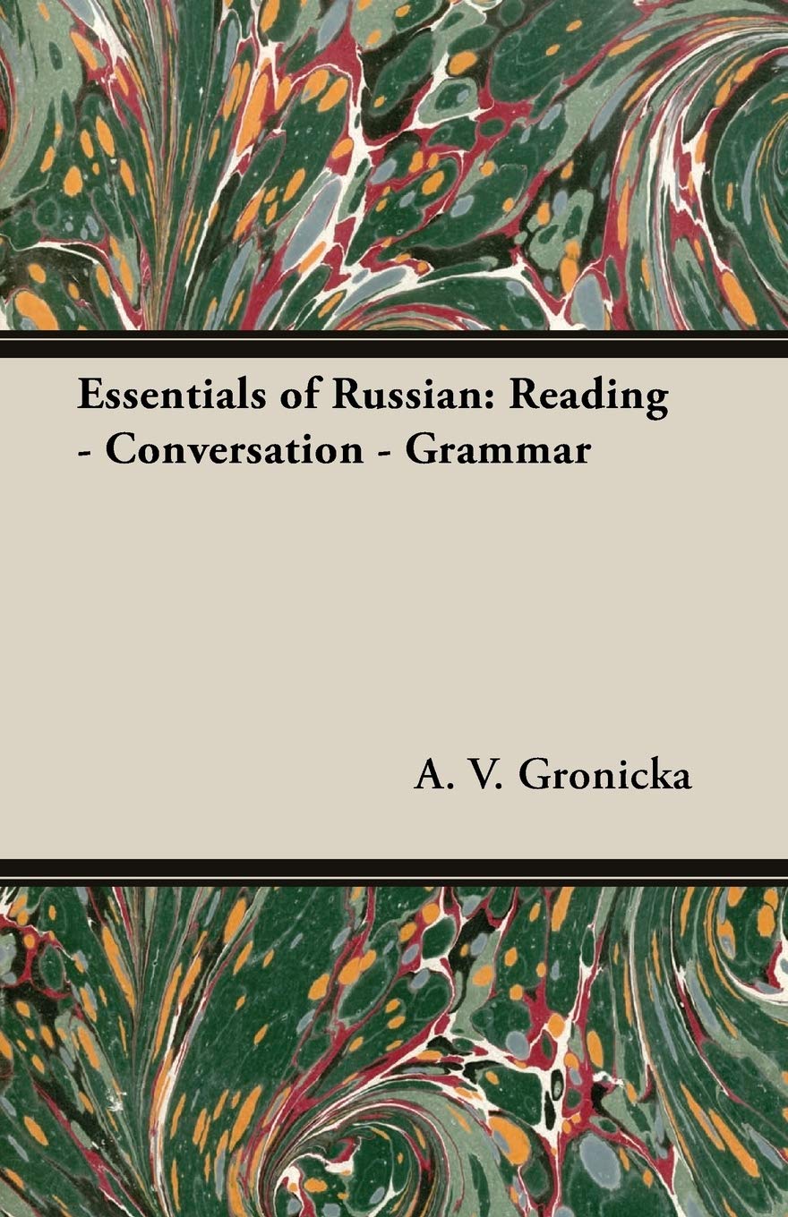 Essentials of Russian: Reading Conversation Grammar,Used