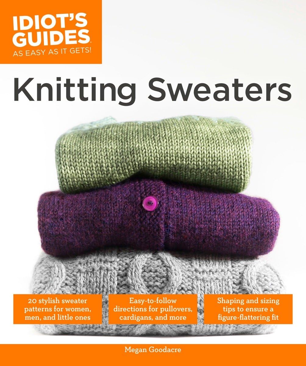 Knitting Sweaters (Idiot's Guides),Used
