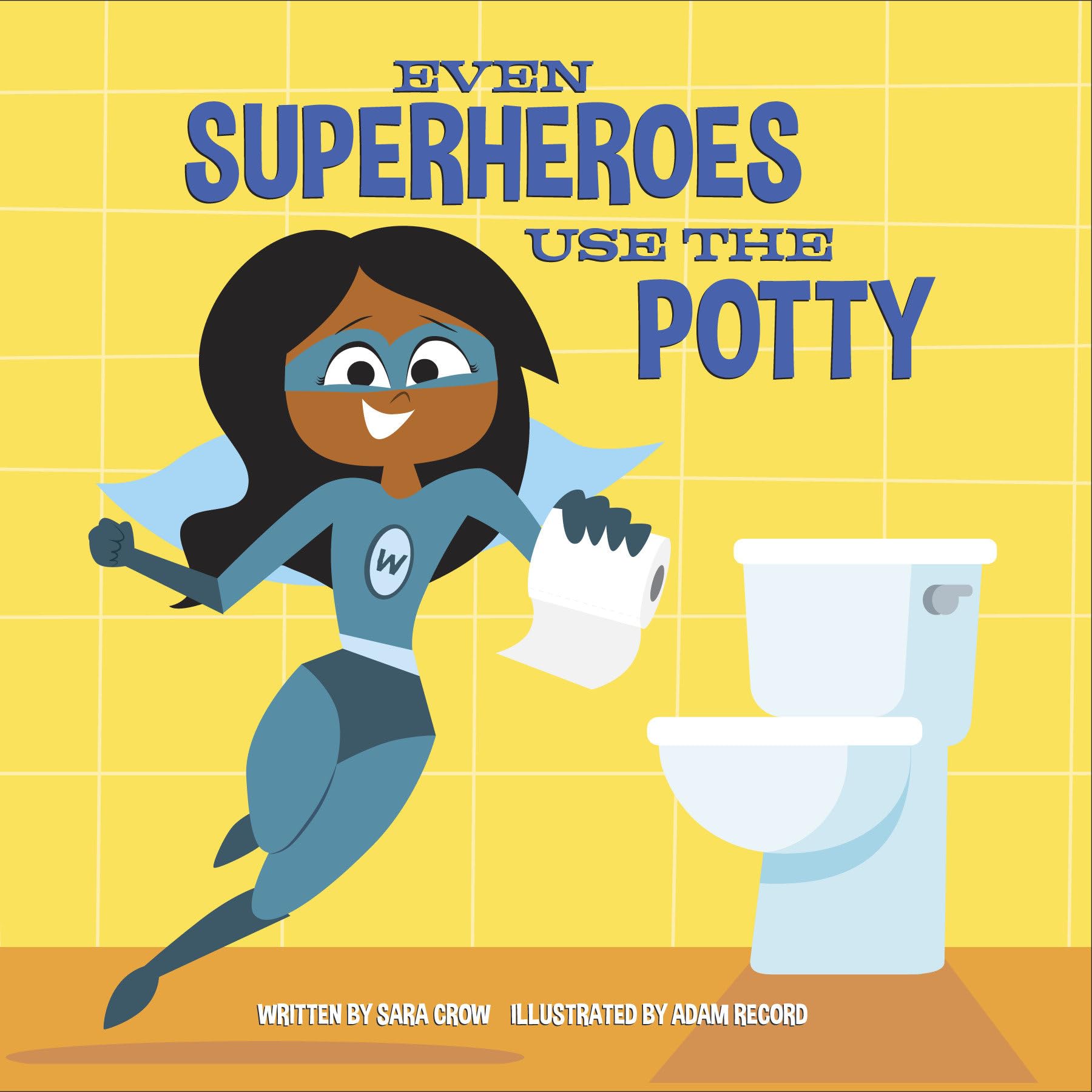 Even Superheroes Use the Potty,Used