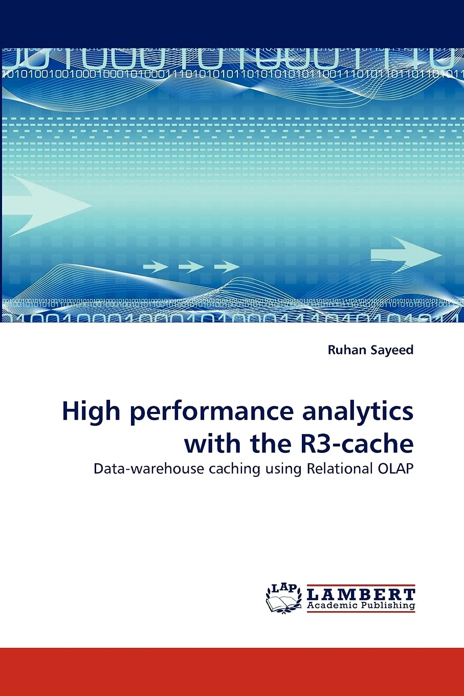 High performance analytics with the R3cache: Datawarehouse caching using Relational OLAP,Used