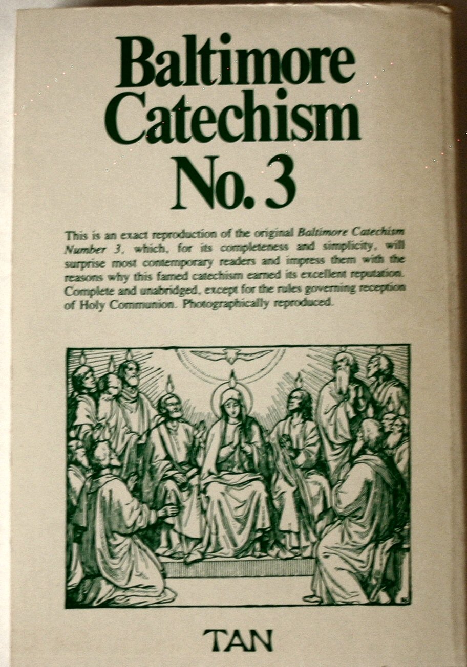 Baltimore Catechism No. 3,Used