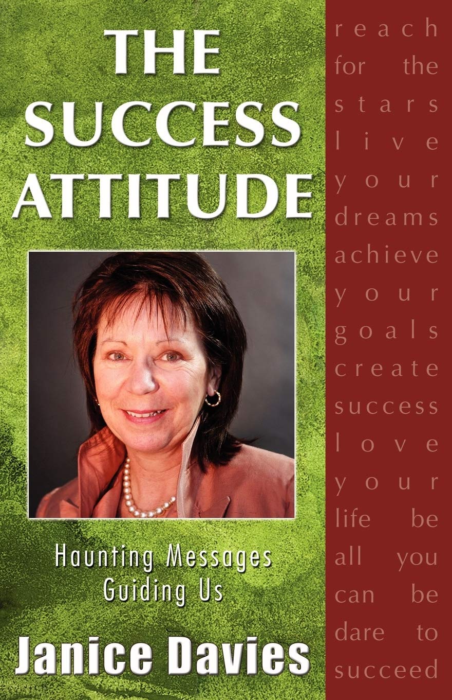 The Success Attitude; Haunting Messages Guiding Us,Used