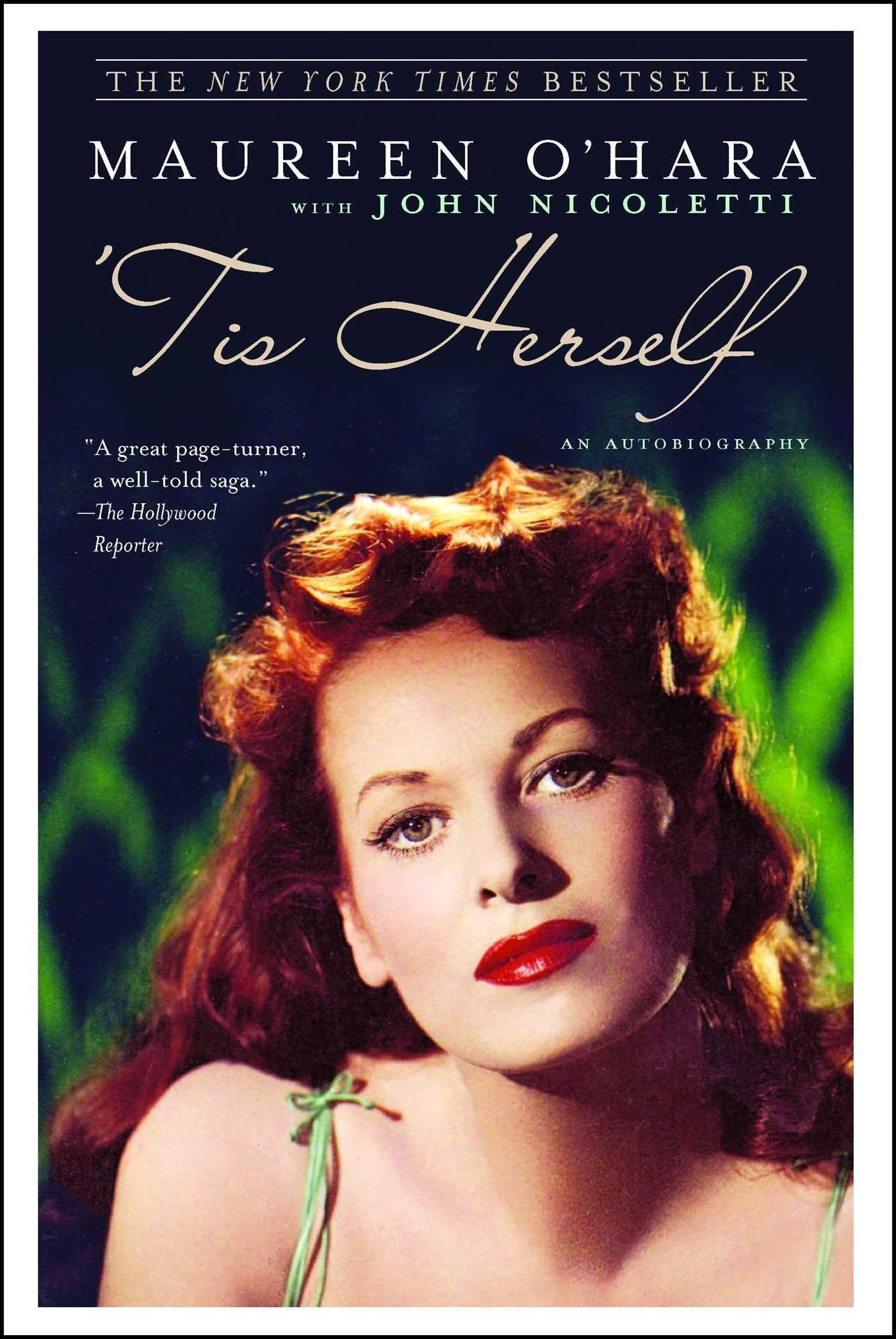 'Tis Herself: An Autobiography,Used
