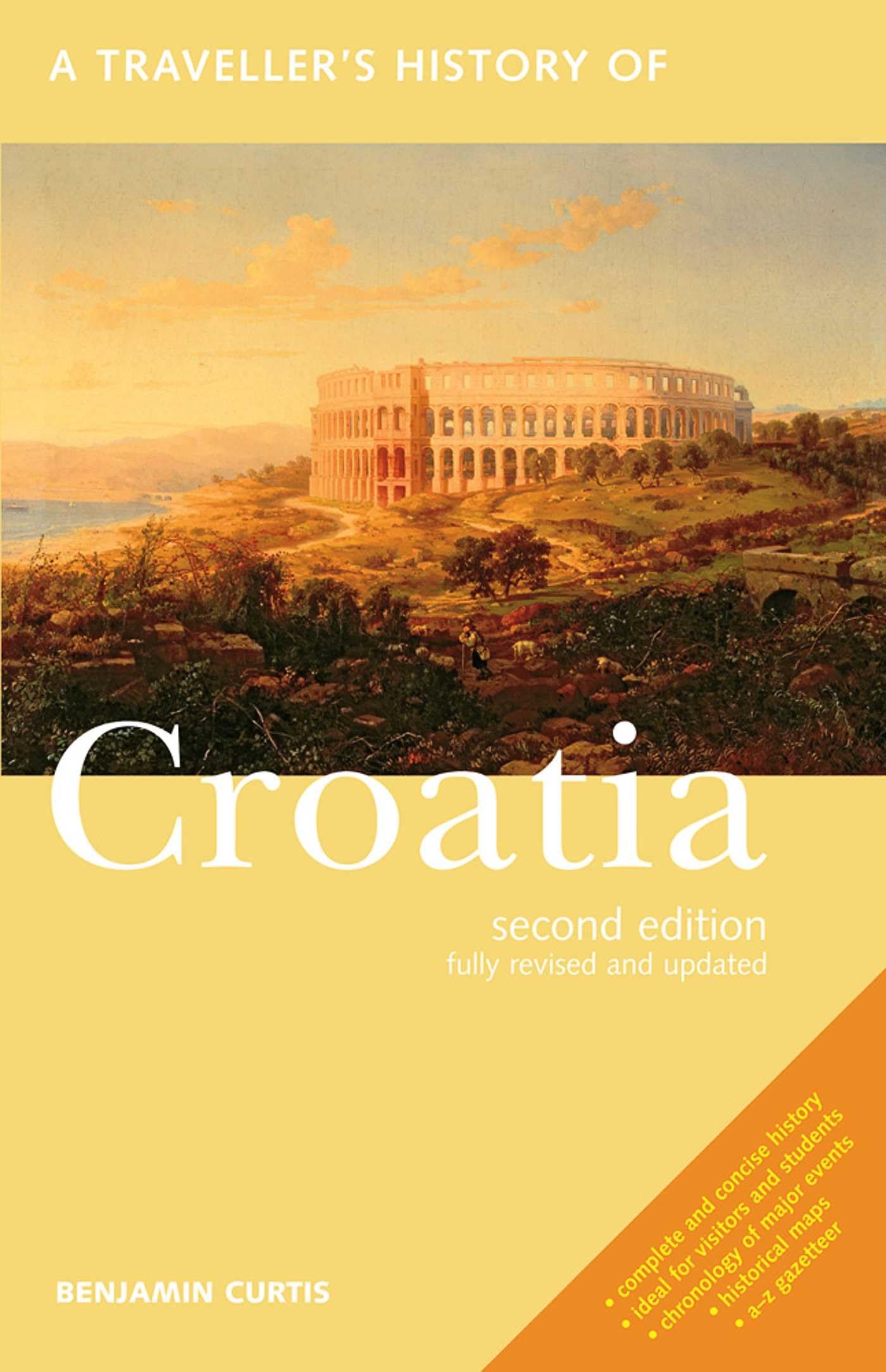 A Traveller's History of Croatia (Interlink Traveller's Histories),Used