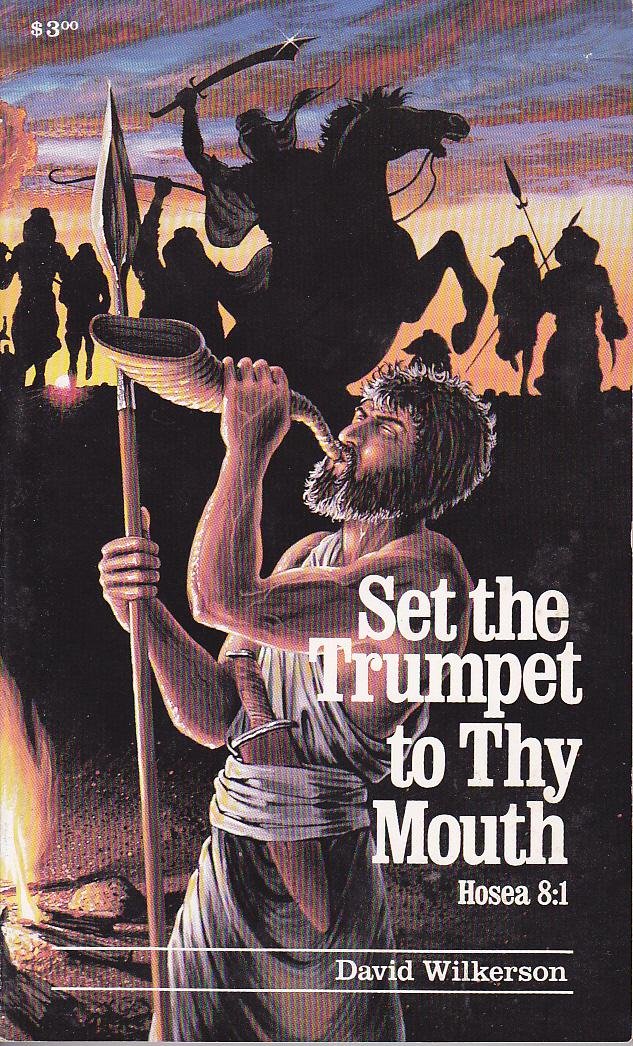 Set The Trumpet To Thy Mouth,New
