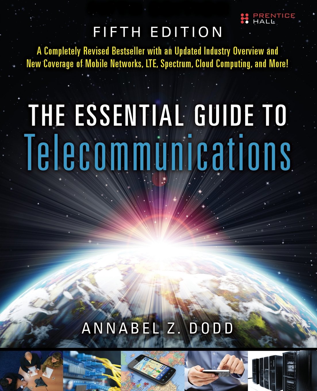 The Essential Guide to Telecommunications,Used