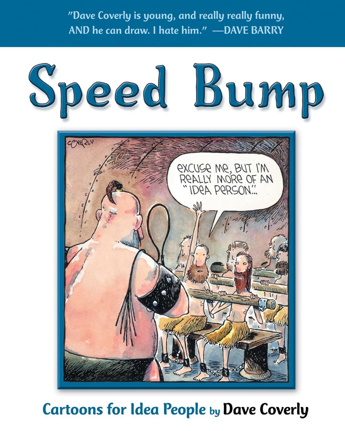 Speed Bump: Cartoons for Idea People (Speed Bump series),Used