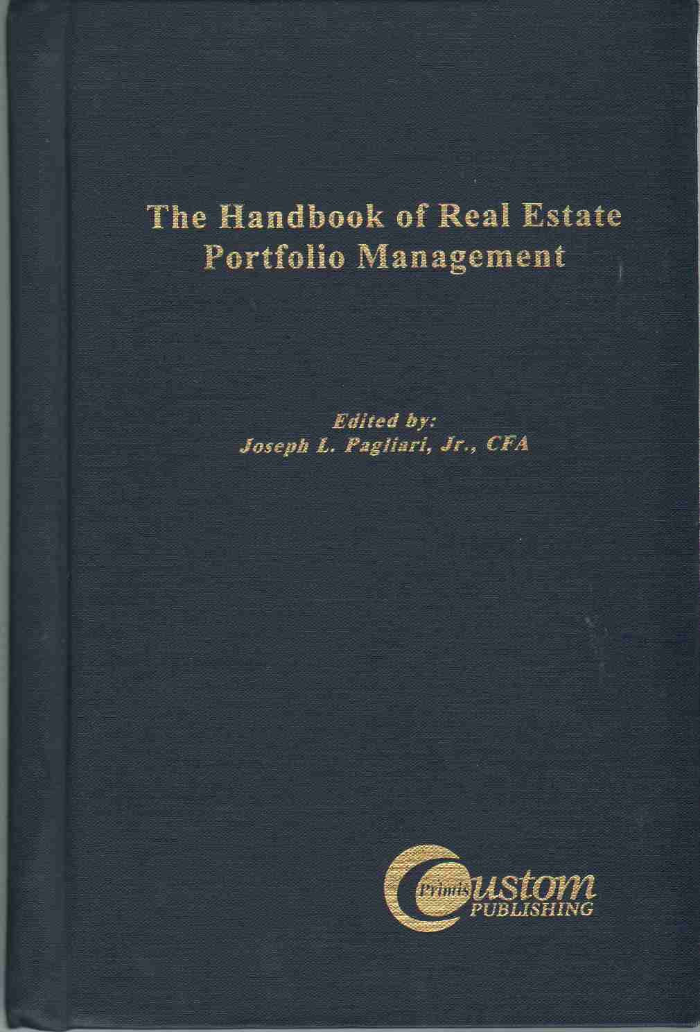 The Handbook of Real Estate Portfolio Management,Used