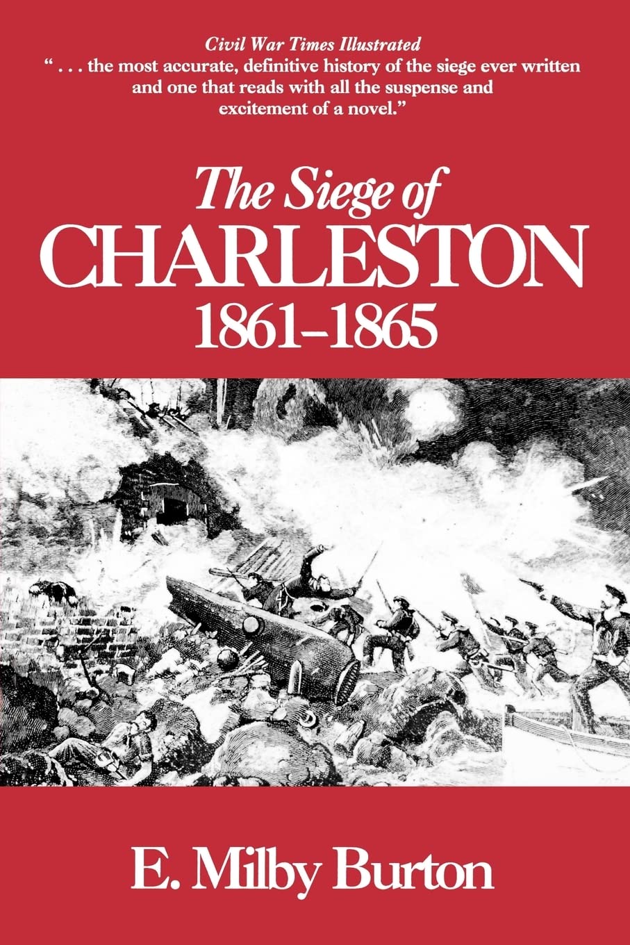 The Siege Of Charleston, 18611865