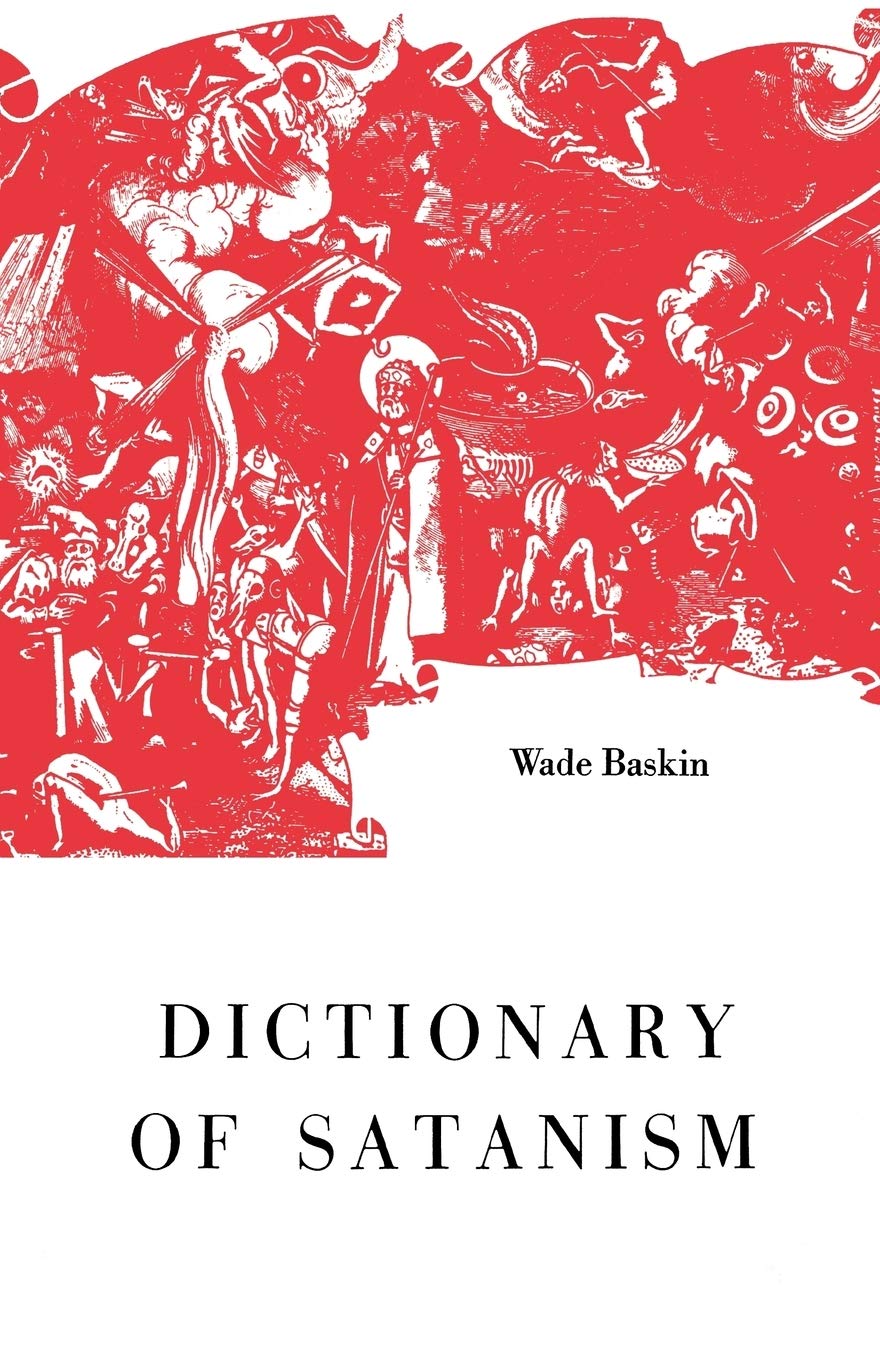 Dictionary Of Satanism,New