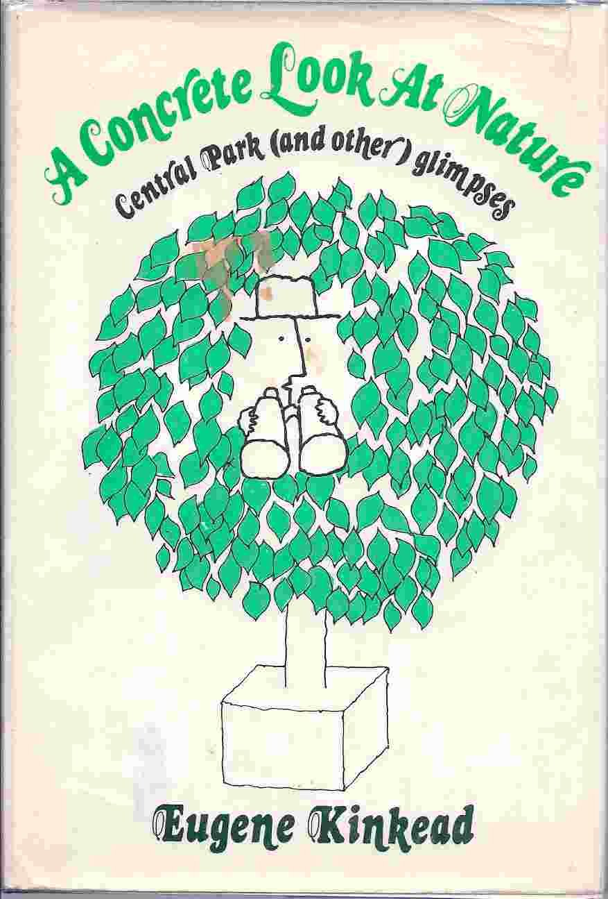 A Concrete Look at Nature; Central Park (And Other Glimpses.),Used