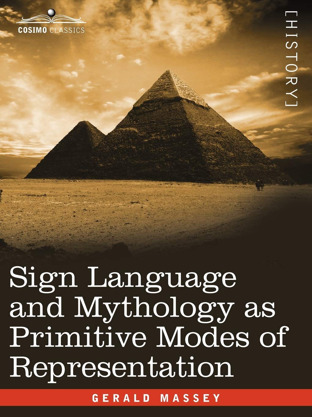 Sign Language and Mythology As Primitive Modes of Representation,New