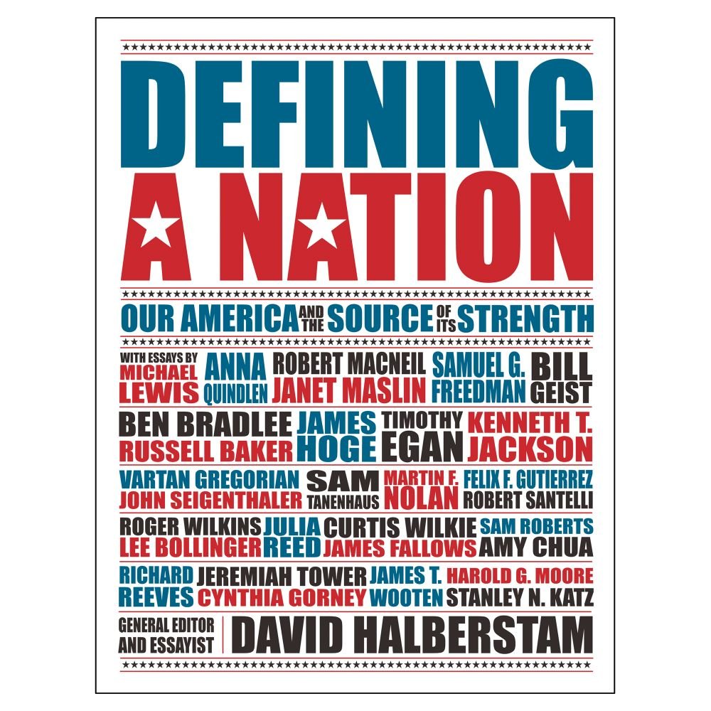 Defining A Nation: Our America And The Source Of Its Strength,Used