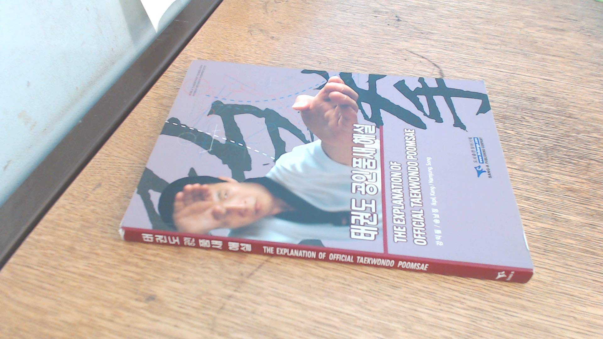 The Explanation Of Official Taekwondo Poomsae (Koreanenglish),Used