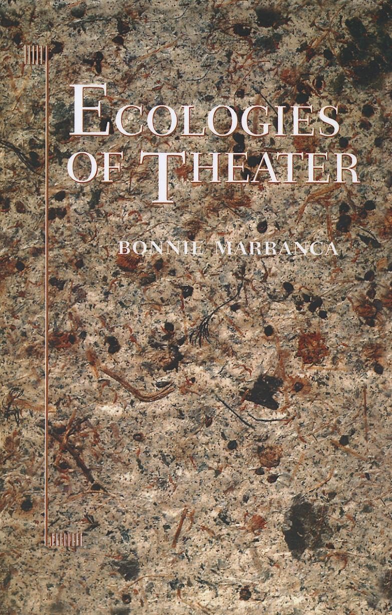 Ecologies Of Theater,Used
