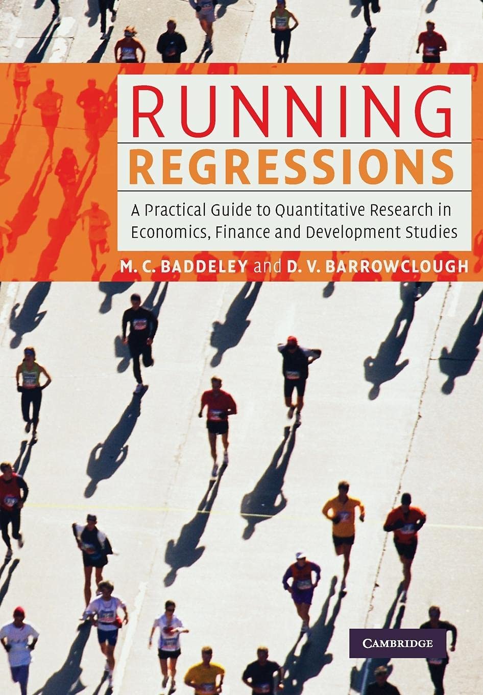 Running Regressions: A Practical Guide to Quantitative Research in Economics, Finance and Development Studies,Used